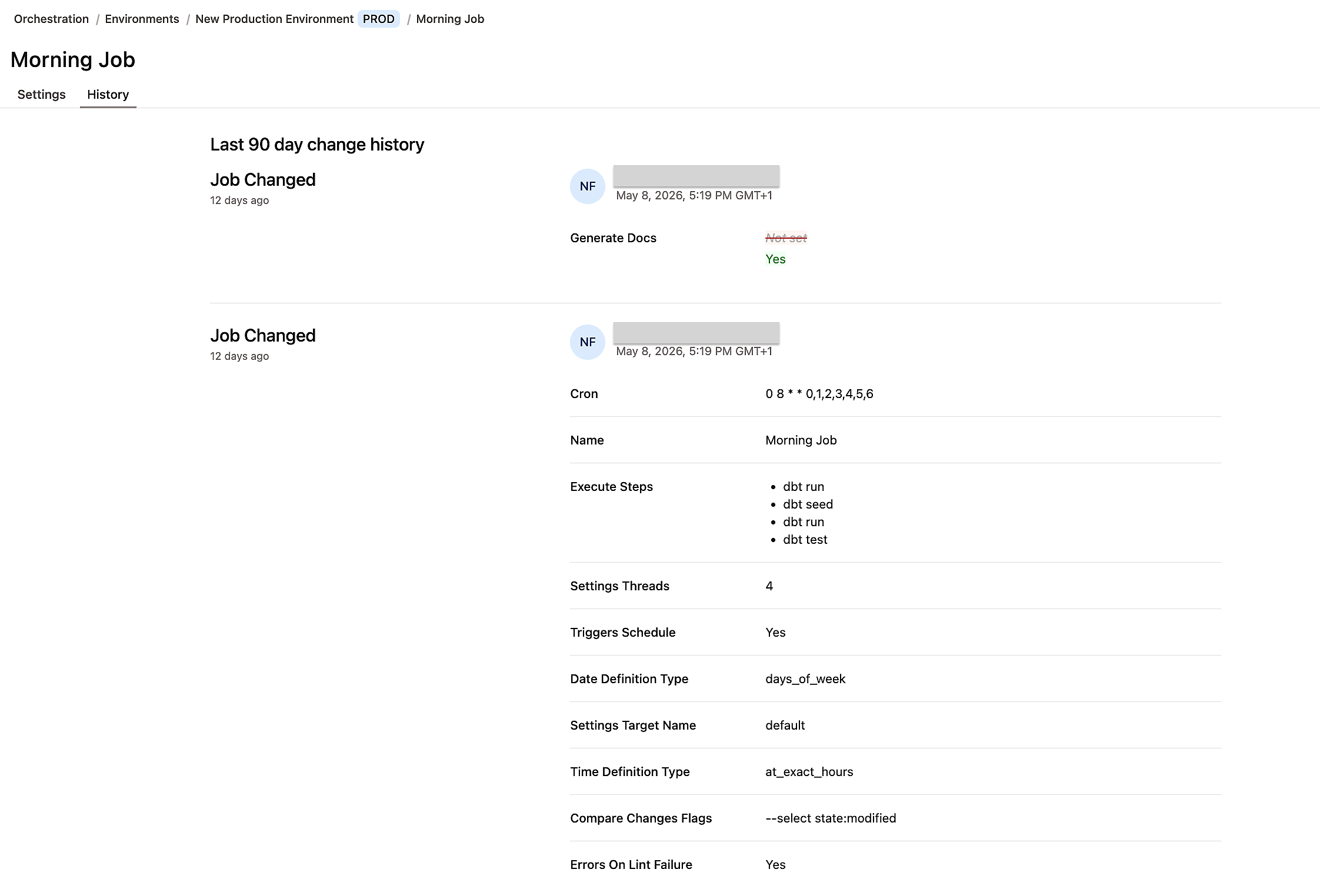 Example of the job settings history. Example of the job settings history.