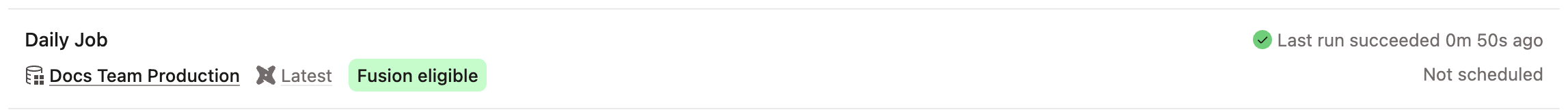 Your job is now ready for Fusion!